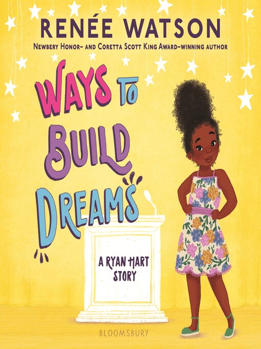 Title details for Ways to Build Dreams by Renée Watson - Available